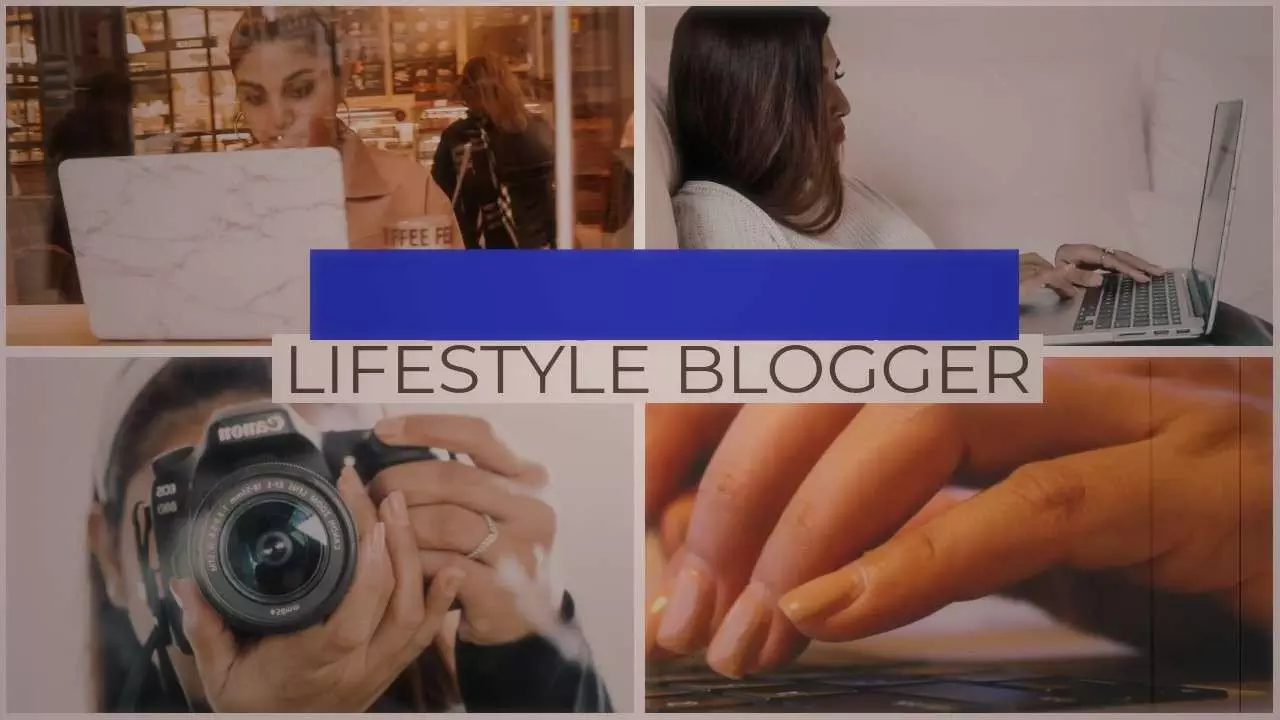 Lifestyle Blogger