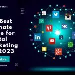 The Best ultimate guide for Digital Marketing for 2023