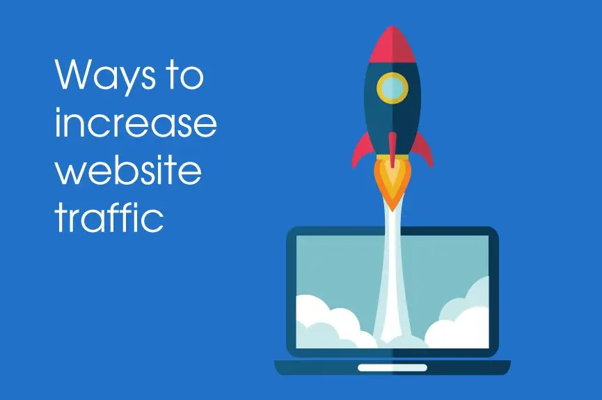 Increase Your Traffic
